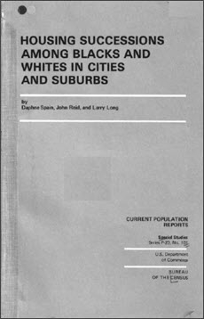Housing Successions Among Blacks and Whites in Cities and Suburbs