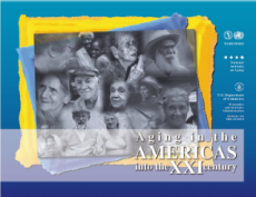 Aging in the Americas into the XXI Century