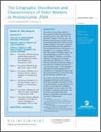The Geographic Distribution and Characteristics of Older Workers in Pennsylvania: 2004